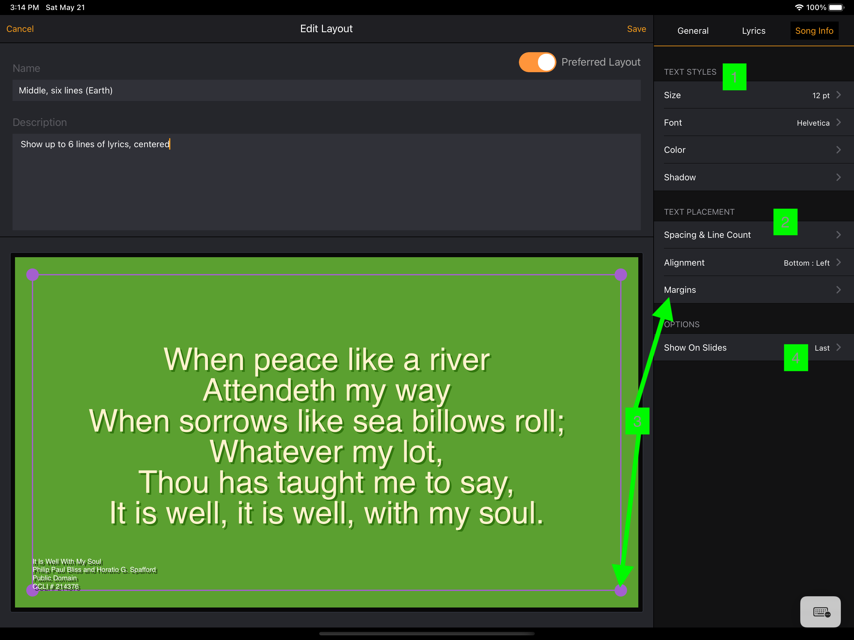 The Song Info tab of Edit Layout, with text styles, placement, and Show On Slides set to Last. The preview shows the song credits small at the bottom left
