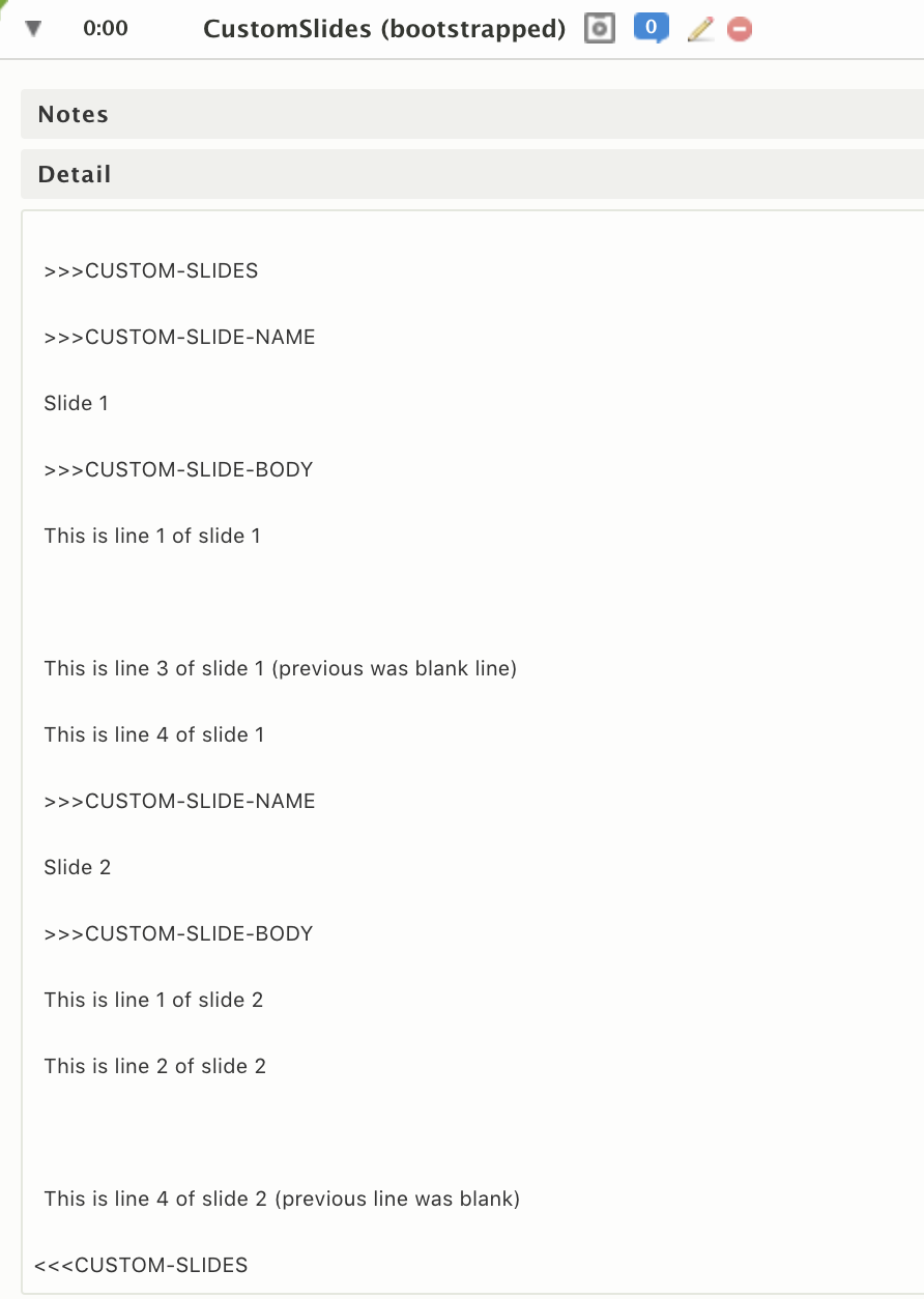 An item's Detail field filled in with the auto-create markup: >>>CUSTOM-SLIDES, then >>>CUSTOM-SLIDE-NAME and >>>CUSTOM-SLIDE-BODY blocks for two slides, closed with <<<CUSTOM-SLIDES