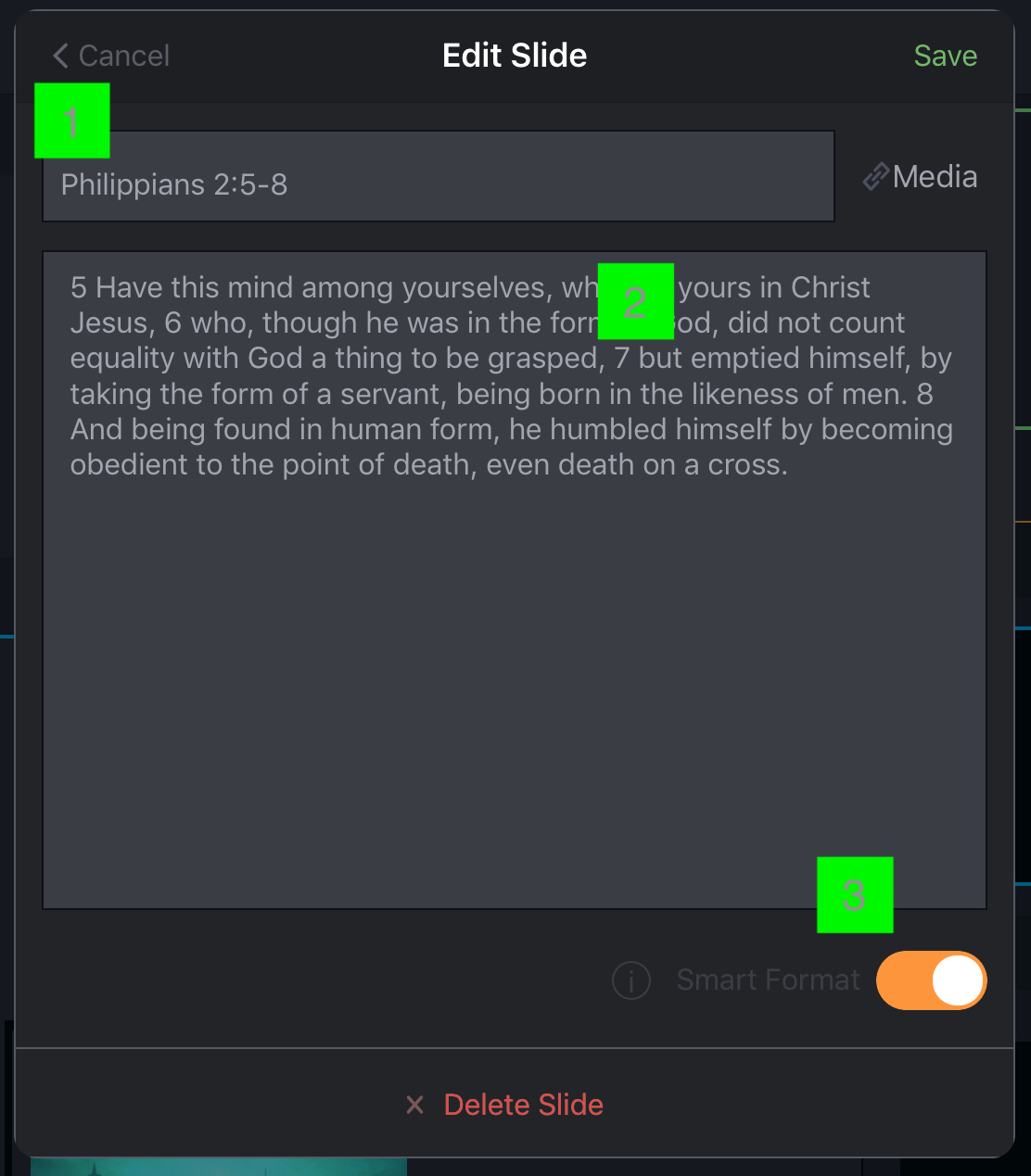 The Edit Slide screen with a title field reading Philippians 2:5-8, the slide body text, a Smart Format switch turned on, and a Delete Slide button