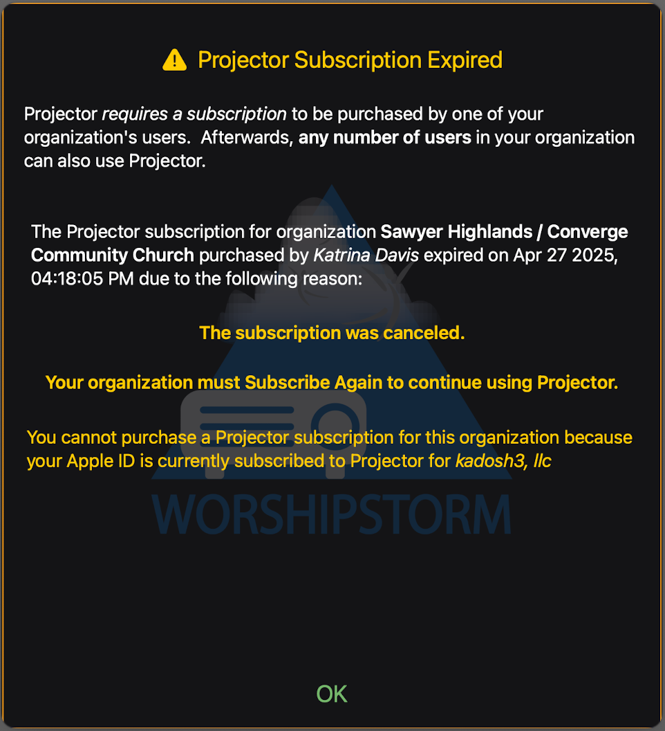 The Projector Subscription Expired dialog with a warning that a subscription cannot be purchased because this Apple ID is already subscribed to Projector for a different organization