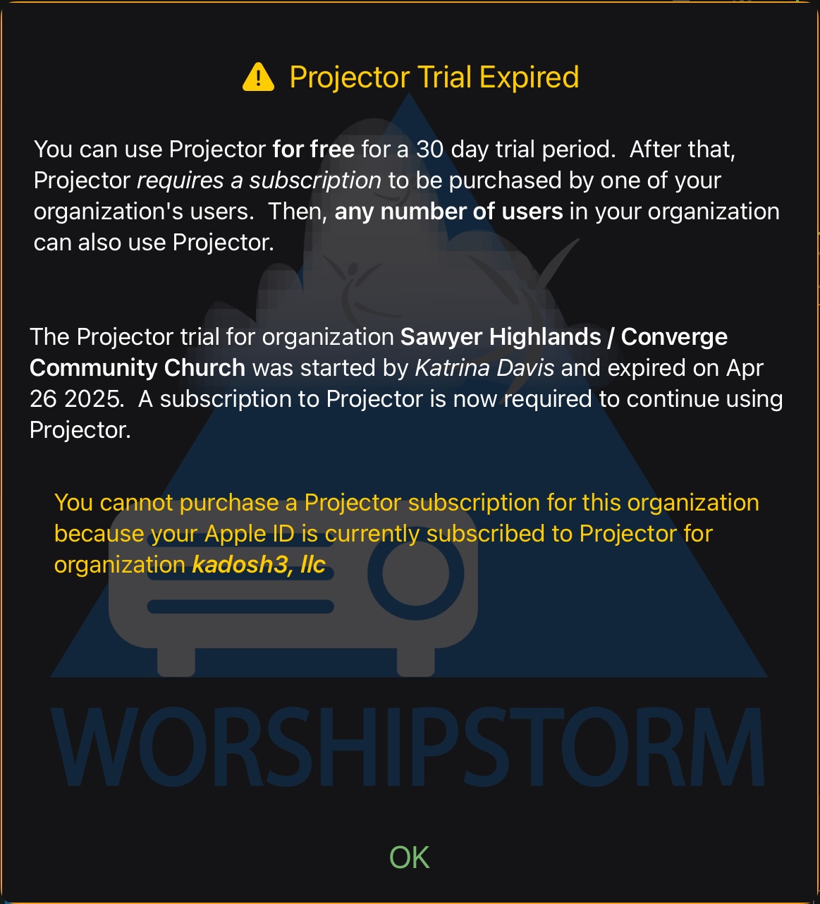 The Projector Trial Expired dialog with a warning that a subscription cannot be purchased because this Apple ID is already subscribed to Projector for a different organization