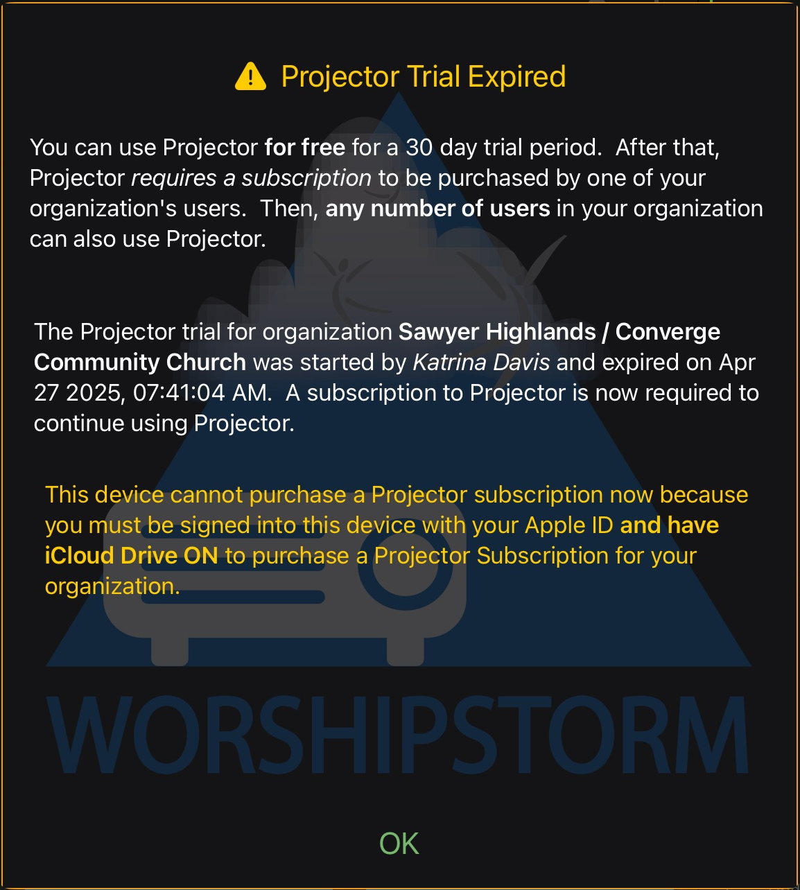 The Projector Trial Expired dialog with a warning that this device cannot purchase a subscription because it must be signed in with an Apple ID and have iCloud Drive turned on
