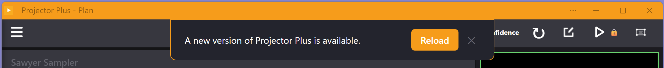The update banner reading A new version of Projector Plus is available, with a Reload button, across the top of the plan screen