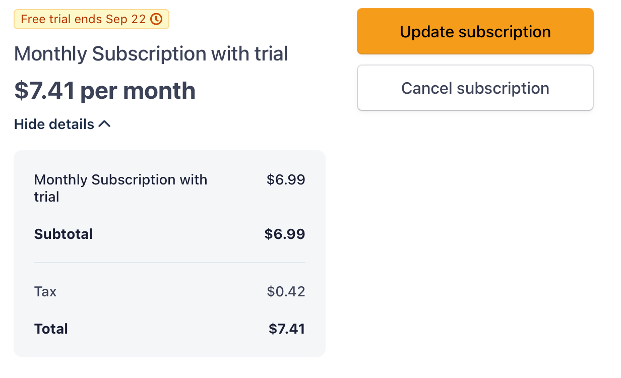 The portal's expanded price details: Monthly Subscription with trial at $6.99, Subtotal $6.99, Tax $0.42, Total $7.41, beside Update subscription and Cancel subscription